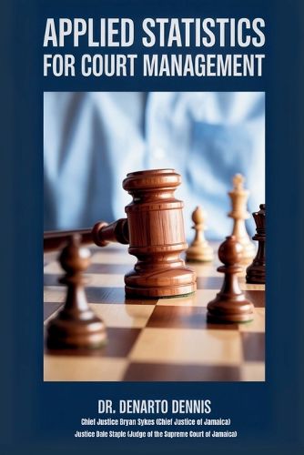 Cover image for Applied Statistics for Court Management - The Ultimate Guide to Efficient Courts