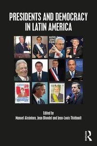 Cover image for Presidents and Democracy in Latin America