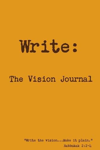 Cover image for Write the Vision Journal