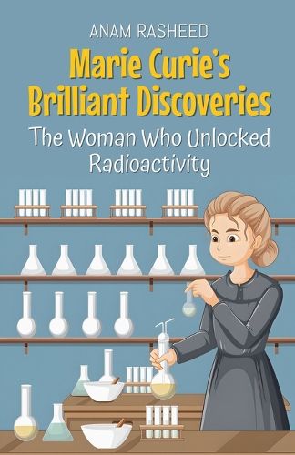 Cover image for Marie Curie's Brilliant Discoveries