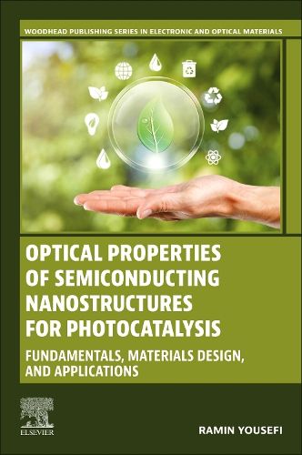 Cover image for Optical Properties of Semiconducting Nanostructures for Photocatalysis