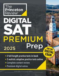 Cover image for Princeton Review Digital SAT Premium Prep, 2025