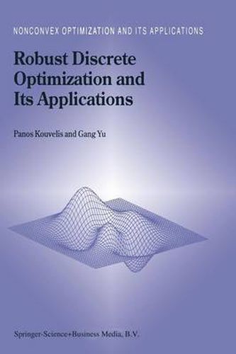 Cover image for Robust Discrete Optimization and Its Applications