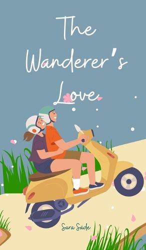 The Wanderer's Love