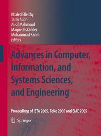 Cover image for Advances in Computer, Information, and Systems Sciences, and Engineering: Proceedings of IETA 2005, TeNe 2005 and EIAE 2005