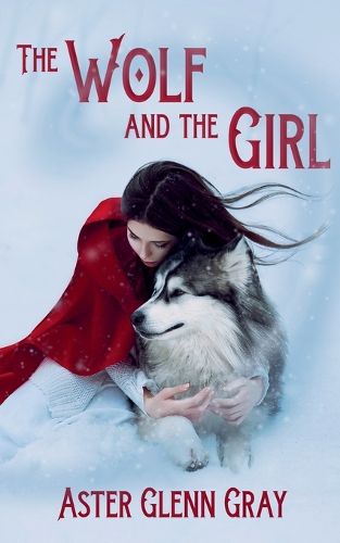 Cover image for The Wolf and the Girl