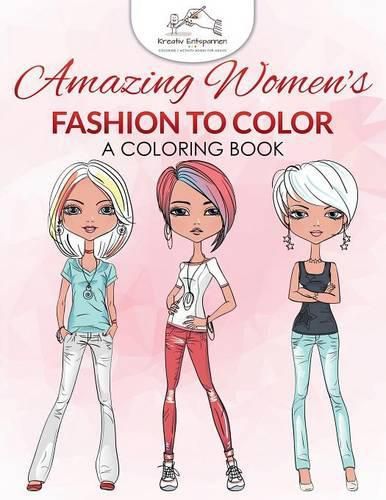 Cover image for Amazing Women's Fashion to Color: A Coloring Book