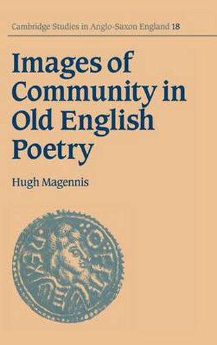 Cover image for Images of Community in Old English Poetry