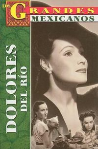 Cover image for Dolores del Rio