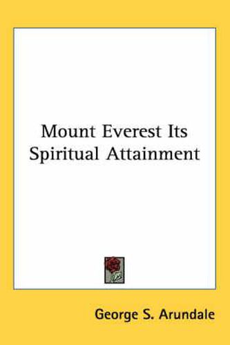 Mount Everest Its Spiritual Attainment