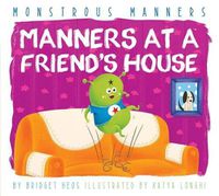 Cover image for Manners at a Friend's House