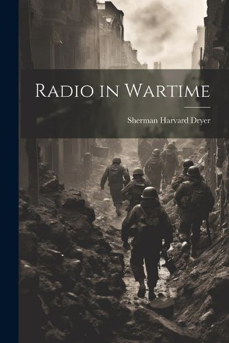 Cover image for Radio in Wartime