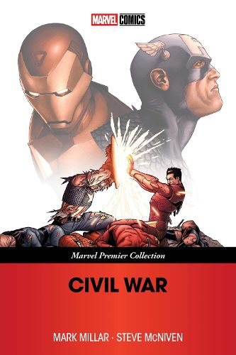 Cover image for CIVIL WAR [MARVEL PREMIER COLLECTION]