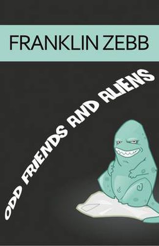 Cover image for Odd Friends and Aliens