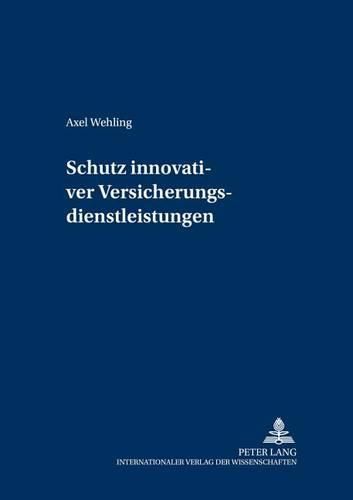 Cover image for Schutz Innovativer Versicherungsdienstleistungen