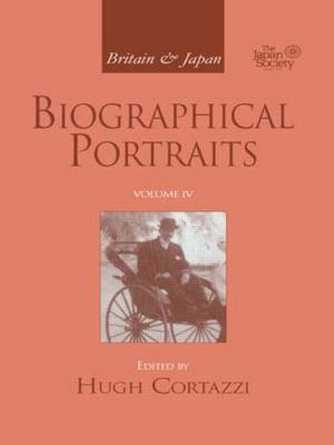 Cover image for Britain and Japan: Biographical Portraits, Vol. IV