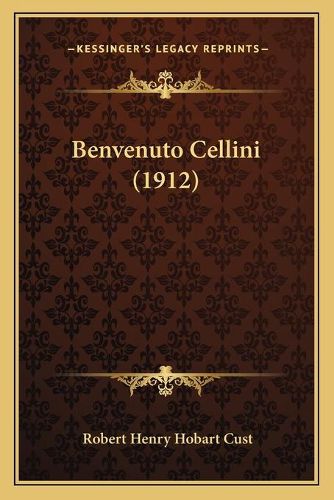 Benvenuto Cellini (1912)