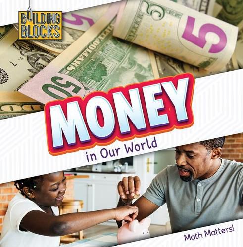 Cover image for Money in Our World