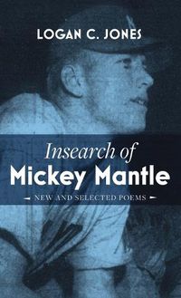 Cover image for Insearch of Mickey Mantle