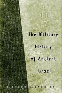 Cover image for The Military History of Ancient Israel