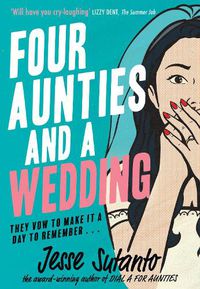Cover image for Four Aunties and a Wedding