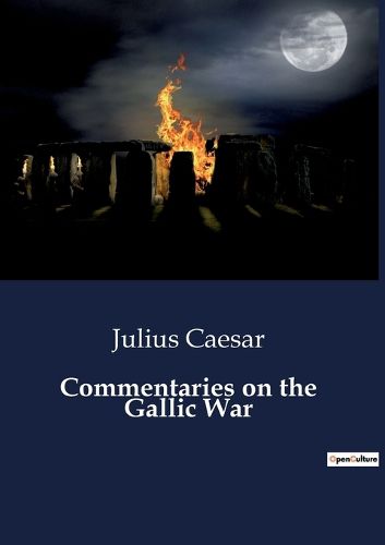 Cover image for Commentaries on the Gallic War