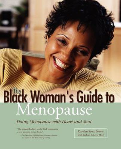 Cover image for Black Woman's Guide to Menopause: Doing Menopause with Heart and Soul