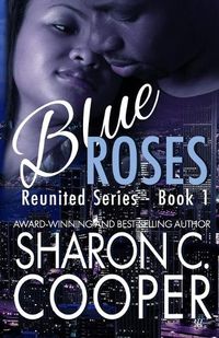 Cover image for Blue Roses: Reunited Series