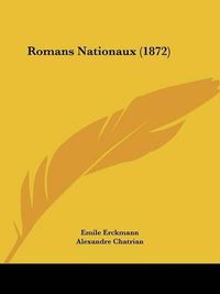 Cover image for Romans Nationaux (1872)