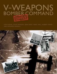 Cover image for V-Weapons Bomber Command Failed to Return