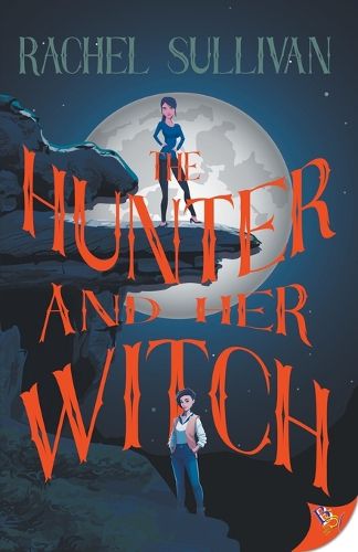 Cover image for The Hunter and Her Witch