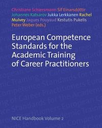 Cover image for European Competence Standards for the Academic Training of Career Practitioners: NICE Handbook Volume 2