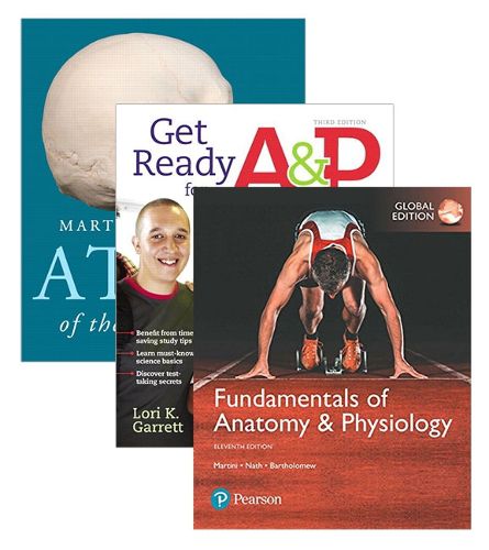 Fundamentals of Anatomy & Physiology, Global Edition + Martini's Atlas of the Human Body + Get Ready for A&P