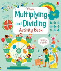 Cover image for Multiplying and Dividing Activity Book