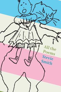 Cover image for All the Poems: Stevie Smith