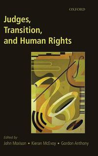 Cover image for Judges, Transition, and Human Rights