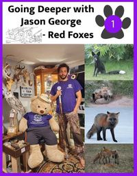 Cover image for Going Deeper with Jason George - Red Foxes