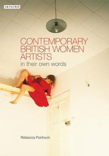 Cover image for Contemporary British Women Artists: In Their Own Words