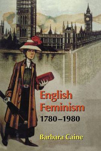 English Feminism, 1780-1980