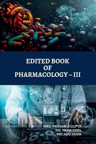 Cover image for Edited Book of Pharmacology - III