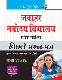 Cover image for Jawahar Navodaya Vidyalaya Entrance Exam (for Class VI): Previous Years Papers (Solved)