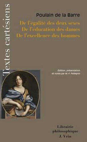 de l'Egalite Des Deux Sexes de l'Education Des Dames de l'Excellence Des Hommes