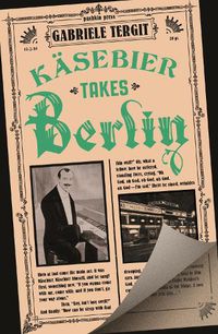 Cover image for Kasebier Takes Berlin