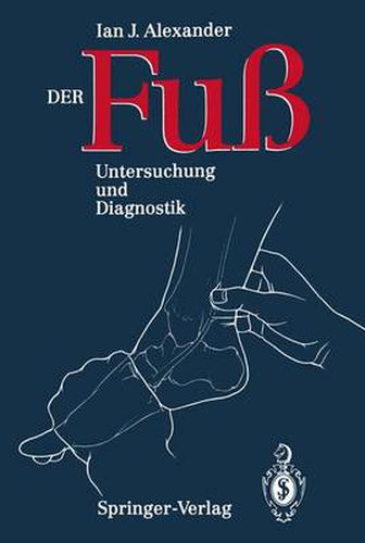 Cover image for Der Fuss: Untersuchung und Diagnostik