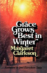 Cover image for Grace Grows Best in Winter