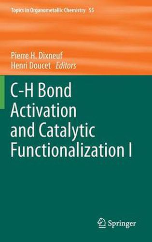 Cover image for C-H Bond Activation and Catalytic Functionalization I