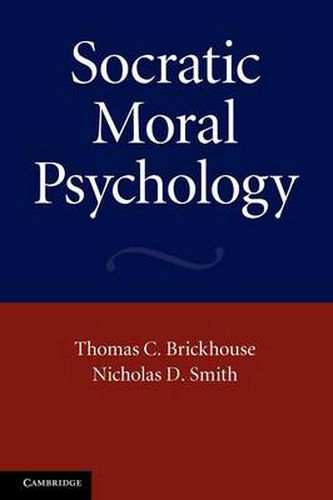 Cover image for Socratic Moral Psychology