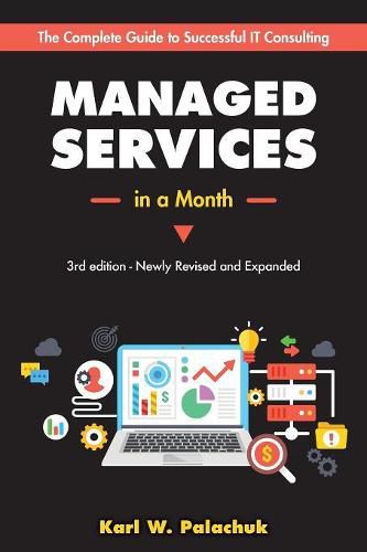 Cover image for Managed Services in a Month: Build a Successful, Modern Computer Consulting Business in 30Days