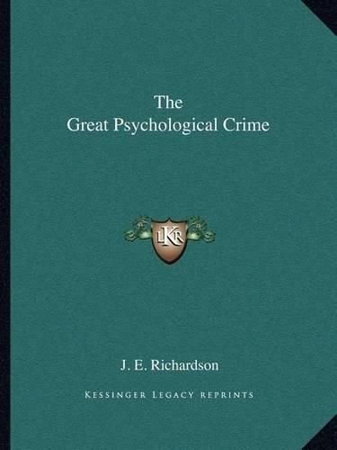 The Great Psychological Crime