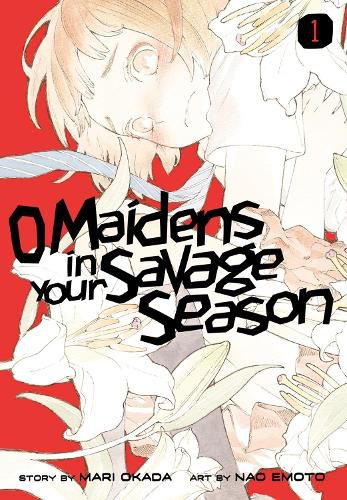 Cover image for O Maidens In Your Savage Season 1